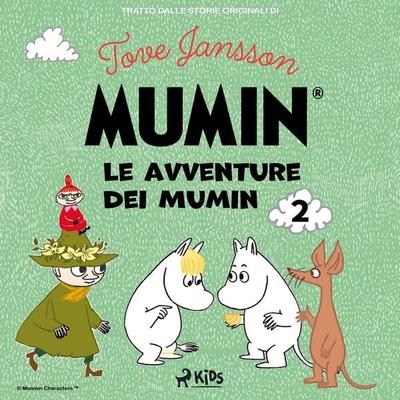 Le avventure dei Mumin 2 - Tove Jansson, Audio, 4066339894990