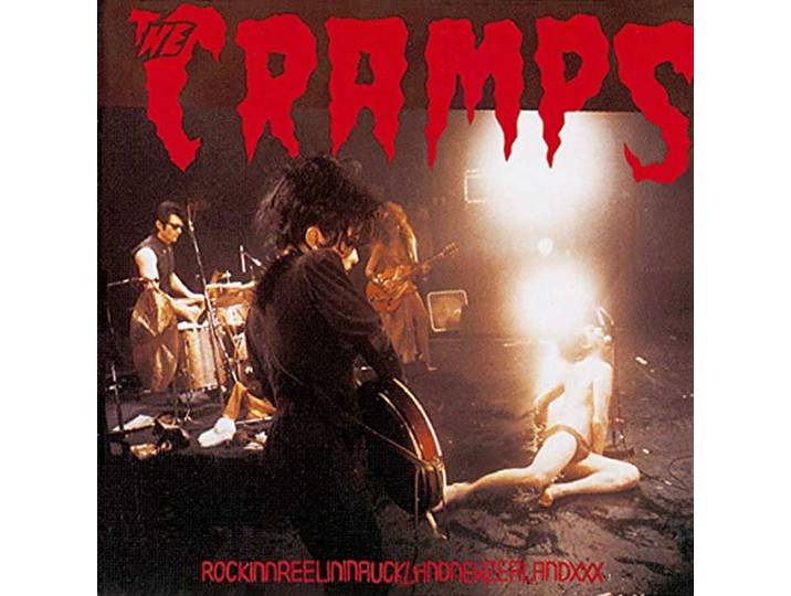 Cramps - Rockinnreelininauklandnew