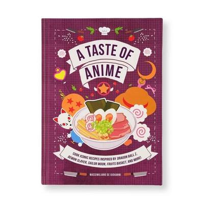 Taste of Anime, Gebundene Ausgabe von Massimiliano De Giovanni, Insight Editions