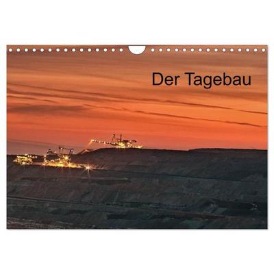 Der Tagebau (Wandkalender 2026 DIN A4 quer), CALVENDO Monatskalender