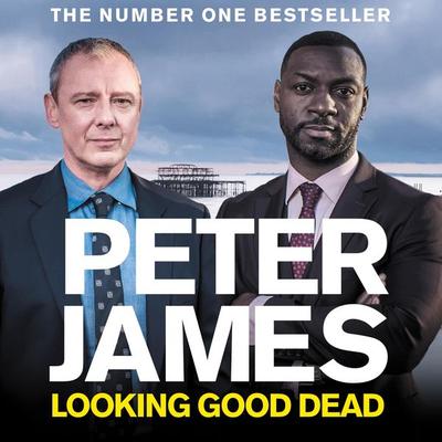 Looking Good Dead - Peter James, Audio, 9781035051960