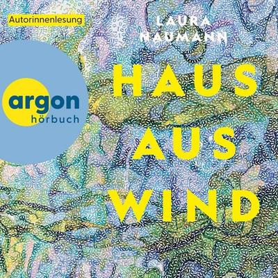 Haus aus Wind - Laura Naumann, Audio, 9783732484478