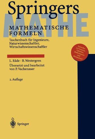 Lennart Rade - Springers Mathematische Formeln: Taschenbuch für Ingenieure, Naturwissenschaftler, Wirtschaftswissenschaftler - Preis vom 11.10.2026 15:43:13 h