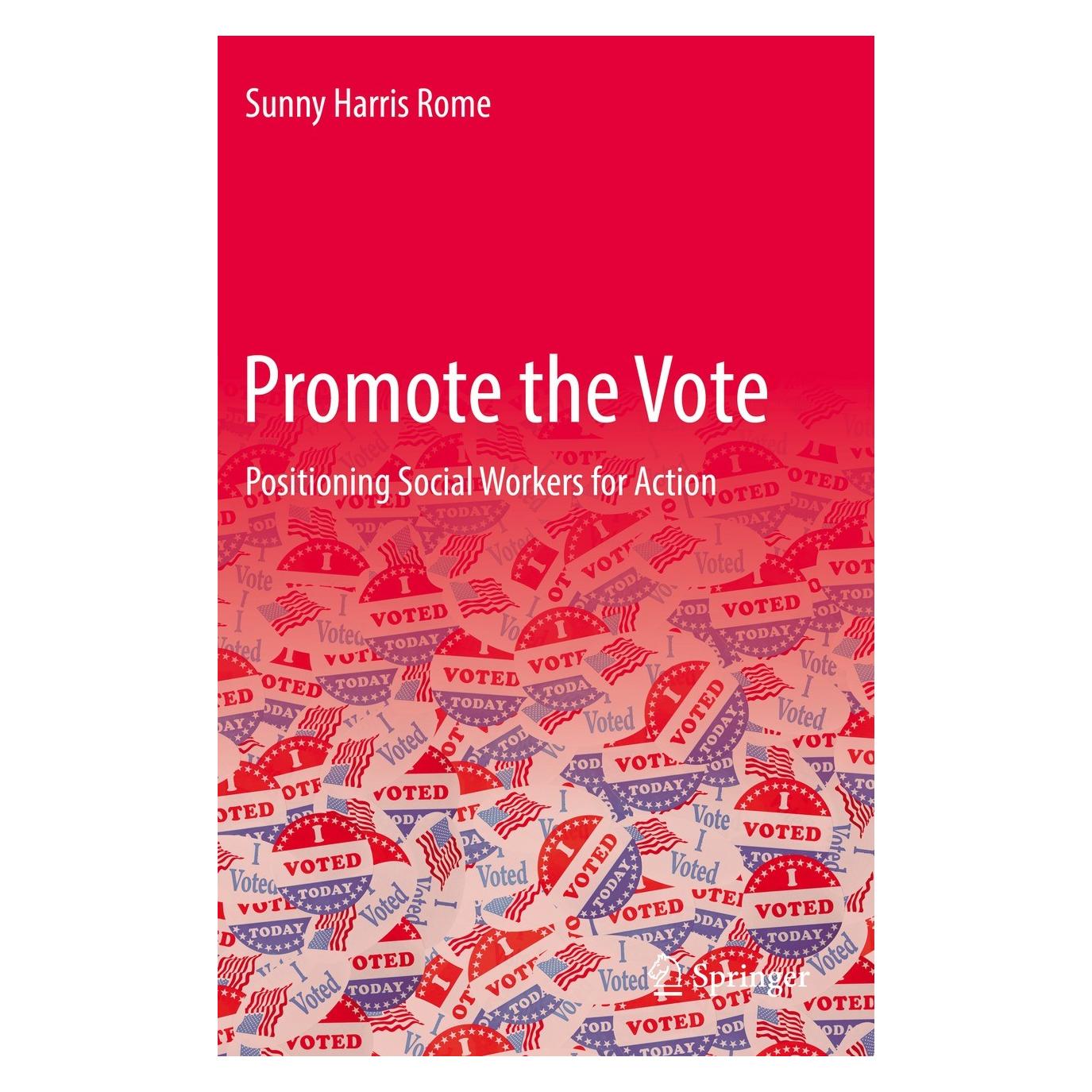 Springer Promote the Vote (Englisch, Hardcover, Sunny Harris Rome) (9783030844813)
