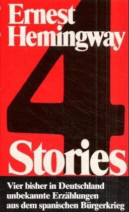 Ernest Hemingway - Vier Stories aus dem spanischen Bürgerkrieg - Preis vom 09.10.2026 07:28:09 h