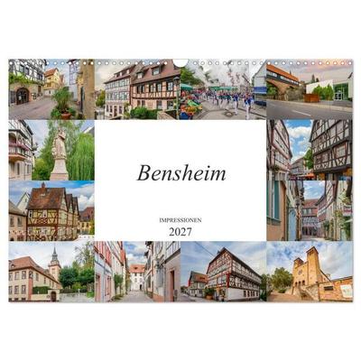 Bensheim Impressionen (Wandkalender 2027 DIN A3 quer), CALVENDO Monatskalender
