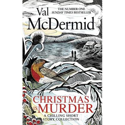 Christmas is Murder, Taschenbuch von Val McDermid, Little, Brown Book Group, 978-0-7515-8176-8