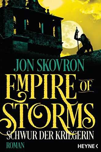 Jon Skovron - Empire of Storms - Schwur der Kriegerin: Roman (Empire of Storms-Reihe, Band 3) - Preis vom 09.10.2026 07:28:09 h