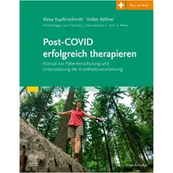 Post-Covid erfolgreich therapieren, Fachbücher von Volker Köllner, Alexa Kupferschmitt