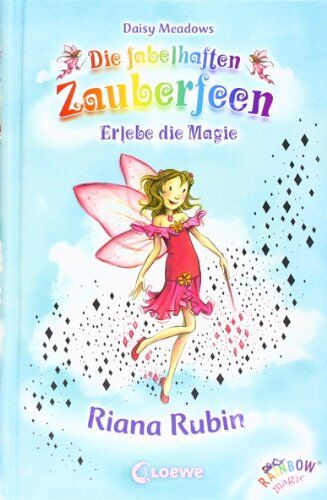 Daisy Meadows - Die fabelhaften Zauberfeen 23. Riana Rubin - Preis vom 10.10.2026 11:48:34 h