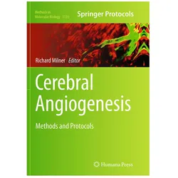 Cerebral Angiogenesis, Fachbücher von Richard Milner