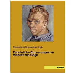 Persönliche Erinnerungen an Vincent van Gogh, Sachbücher von Elisabeth du Quesne-van Gogh