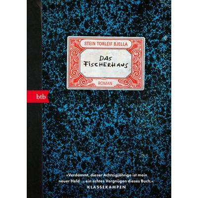 Das Fischerhaus, Gebundene Ausgabe von Stein Torleif Bjella, btb