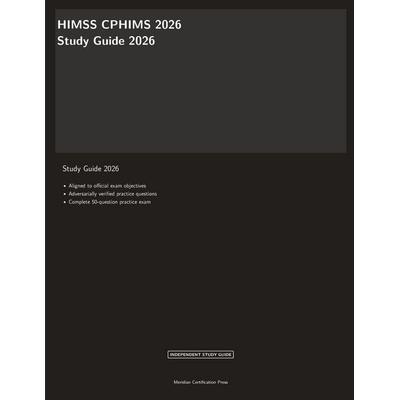 HIMSS CPHIMS 2026 Study Guide, Taschenbuch von Meridian Certification Press, Meridian Certification Press