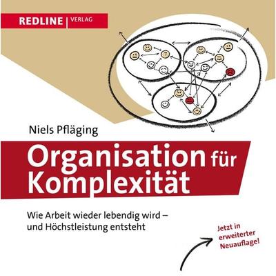 Organisation für Komplexität, Gebundene Ausgabe von Niels Pfläging, Redline, 978-3-86881-570-2