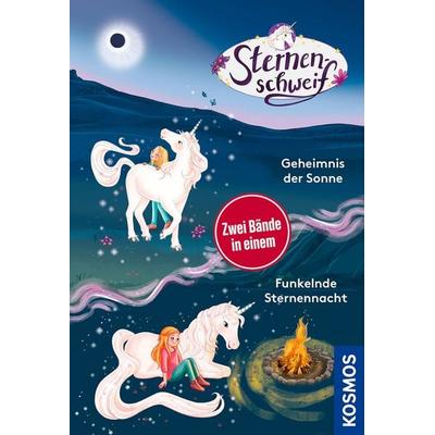 Sternenschweif, Geheimnis der Sonne / Funkelnde Sternennacht (Doppelband), Taschenbuch von Linda Chapman,Anne Scheller,Uli Leistenschneider, Kosmos,