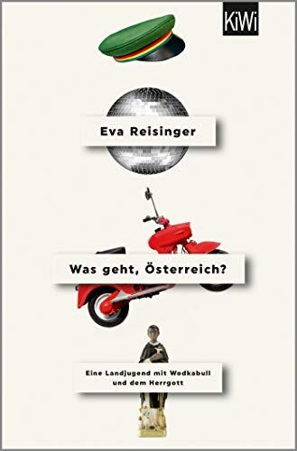 Eva Reisinger - Was geht, Österreich?: Eine Landjugend mit Wodkabull und dem Herrgott - Preis vom 19.10.2026 19:33:35 h