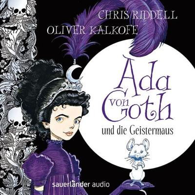 Ada von Goth und die Geistermaus - Chris Riddell, Audio, 9783732446926