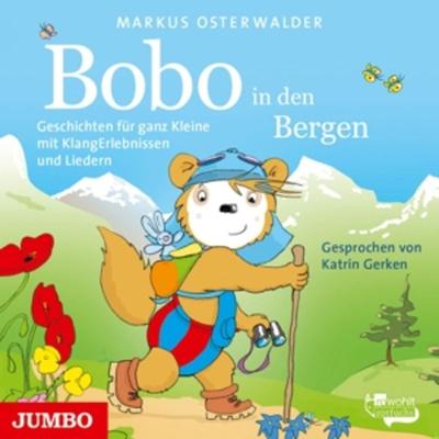 Gerken, K: Bobo Siebenschläfer In Den Bergen.Geschichten Für - , CD, 4012144415424