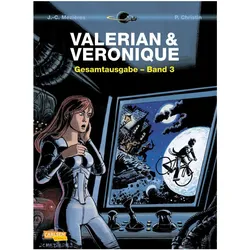 Valerian und Veronique Gesamtausgabe 03, Belletristik von Pierre Christin