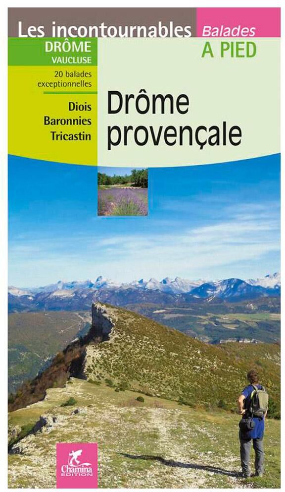 Chamina Edition  - Drome Provencale - Guide