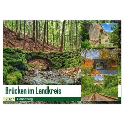 Brücken des Landkreises Sonneberg (Wandkalender 2027 DIN A2 quer), CALVENDO Monatskalender