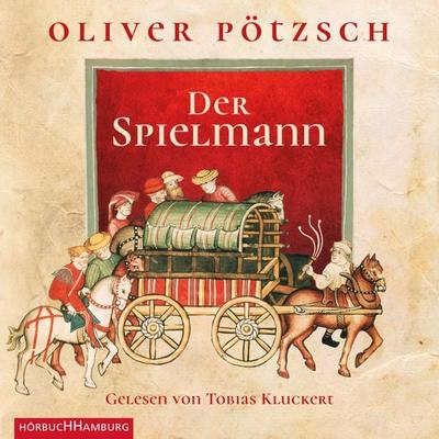 Der Spielmann - Oliver Pötzsch, Audio, 9783869092553