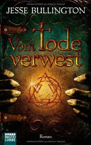 Jesse Bullington - Vom Tode verwest - Preis vom 30.09.2026 22:30:23 h