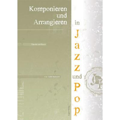 Belmont, A: Komponieren und Arrangieren -