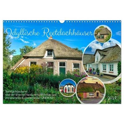 Idyllische Reetdachhäuser (Wandkalender 2027 DIN A3 quer), CALVENDO Monatskalender