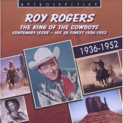 The King Of The Cowboys - Roy Rogers, CD