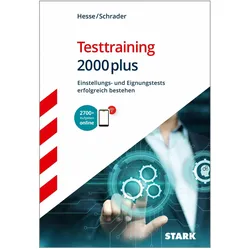 Hesse/Schrader: Testtraining 2000plus, Ratgeber von Jürgen Hesse, Hans Christian Schrader