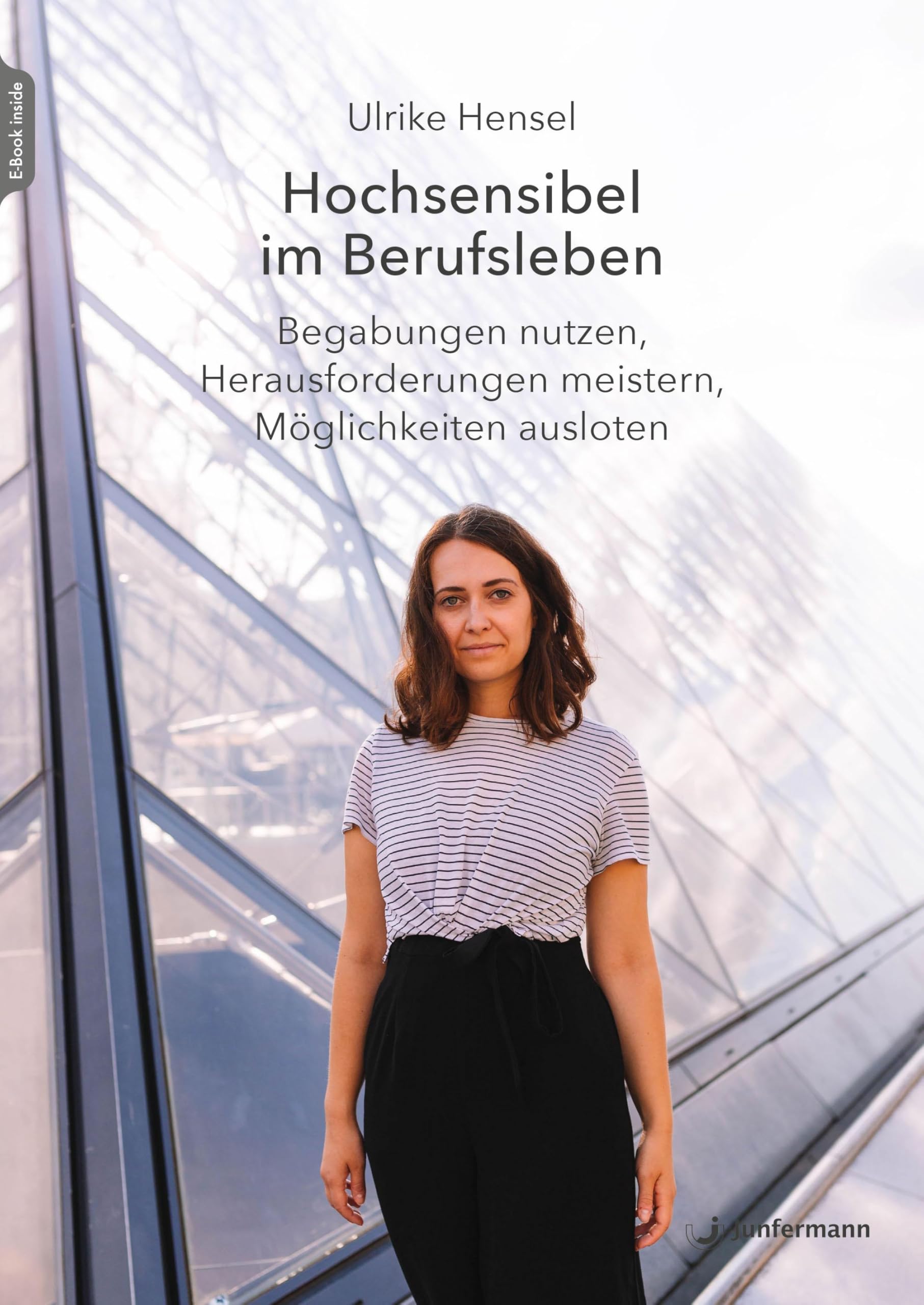 Ulrike Hensel - Hochsensibel im Berufsleben: Begabungen nutzen, Herausforderungen meistern, Möglichkeiten ausloten - Preis vom 30.09.2026 22:30:23 h