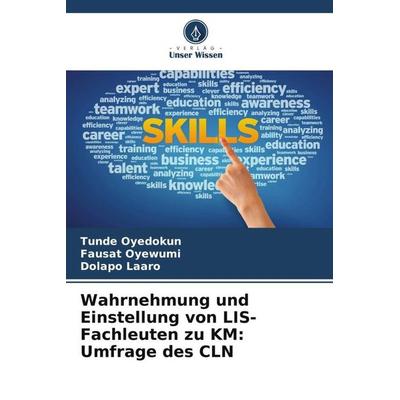 Wahrnehmung und Einstellung von LIS-Fachleuten zu KM: Umfrage des CLN -