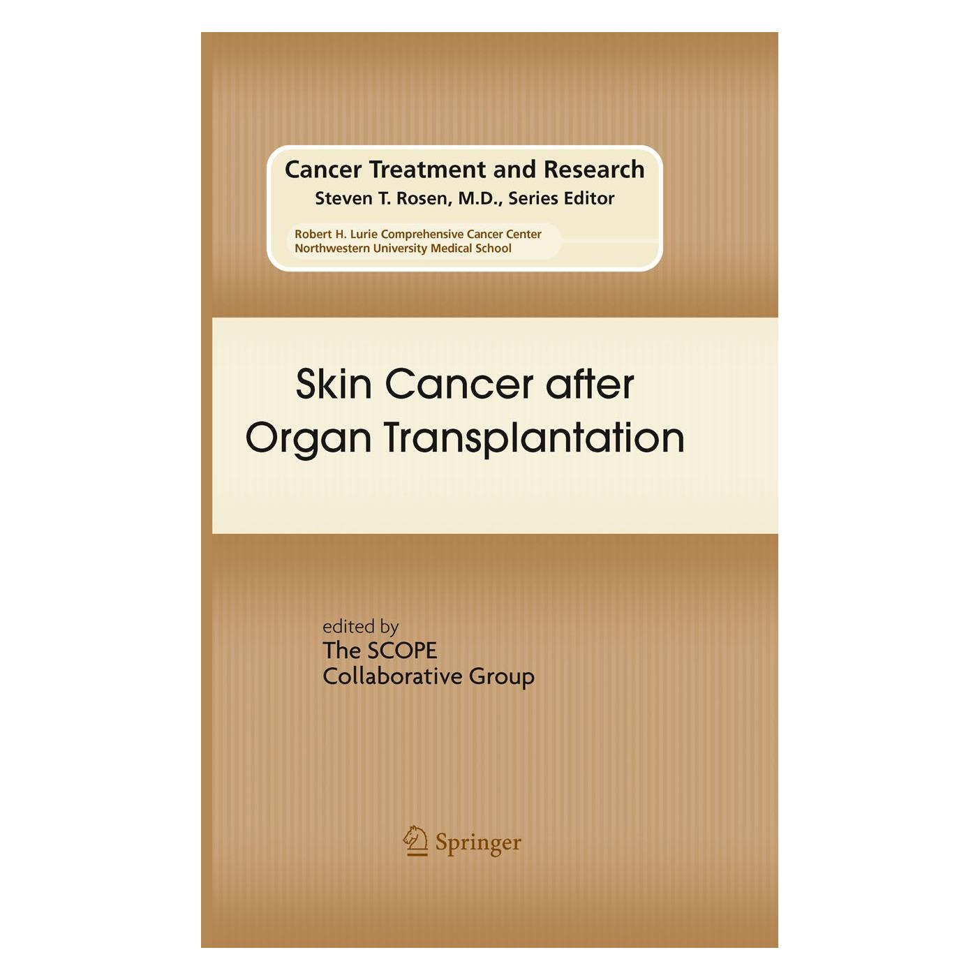 Springer Skin Cancer after Organ Transplantation (Englisch, Hardcover, Claas Ulrich, Eggert Stockfleth) (9780387785738)