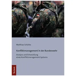 Konfliktmanagement in der Bundeswehr, Fachbücher von Matthias Schütte