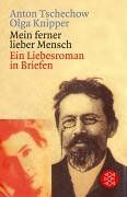 Anton Tschechow - Mein ferner lieber Mensch: Ein Liebesroman in Briefen - Preis vom 01.10.2026 17:08:56 h