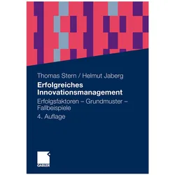 Erfolgreiches Innovationsmanagement, Fachbücher von Thomas Stern, Helmut Jaberg