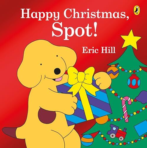 Eric Hill - Happy Christmas, Spot!: A fold-out flap book - Preis vom 11.10.2026 03:10:56 h