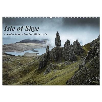 Isle of Skye - so schön kann schlechtes Wetter sein (Wandkalender 2027 DIN A2 quer), CALVENDO Monatskalender