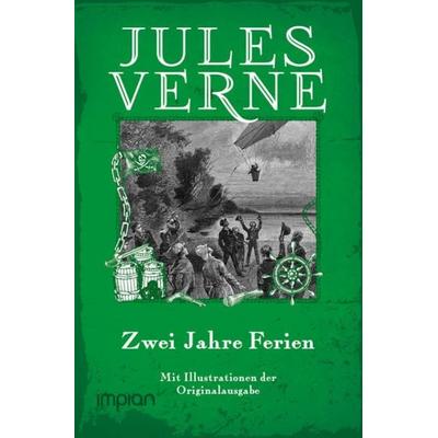 Zwei Jahre Ferien, Gebundene Ausgabe von Jules Verne, Impian