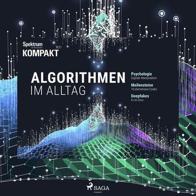 Spektrum Kompakt: Algorithmen im Alltag - Spektrum Kompakt, Audio, 9788728201626