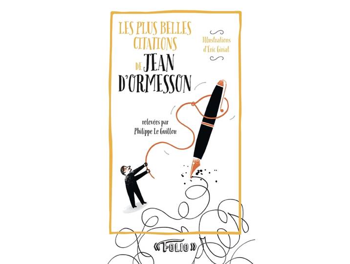 Les plus belles citations de Jean d'Ormesson (Poche)