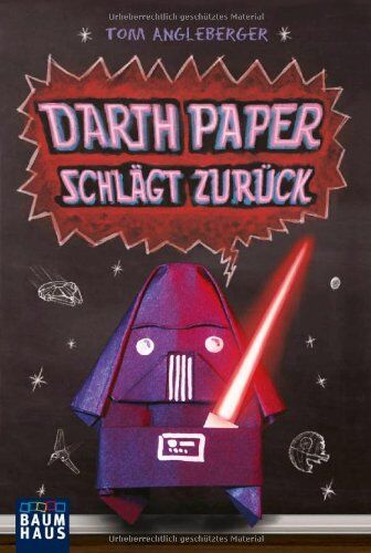 Tom Angleberger - Darth Paper schlägt zurück: Band 2. Ein Origami-Yoda-Roman - Preis vom 30.09.2026 09:01:18 h