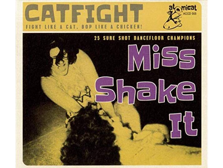 Various - Cat Fight Vol.5 - Miss Shake It