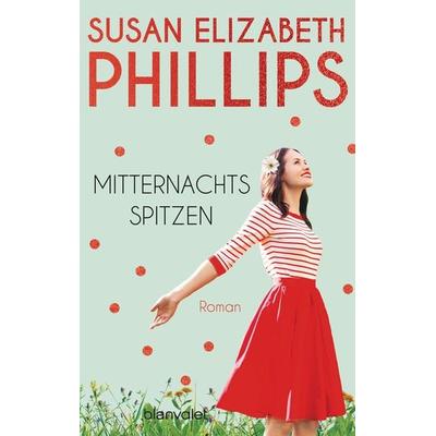Mitternachtsspitzen, Taschenbuch von Susan Elizabeth Phillips, Blanvalet