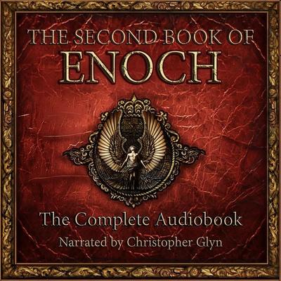 The Second Book of Enoch - Christopher Glyn, Audio, 9781914988974