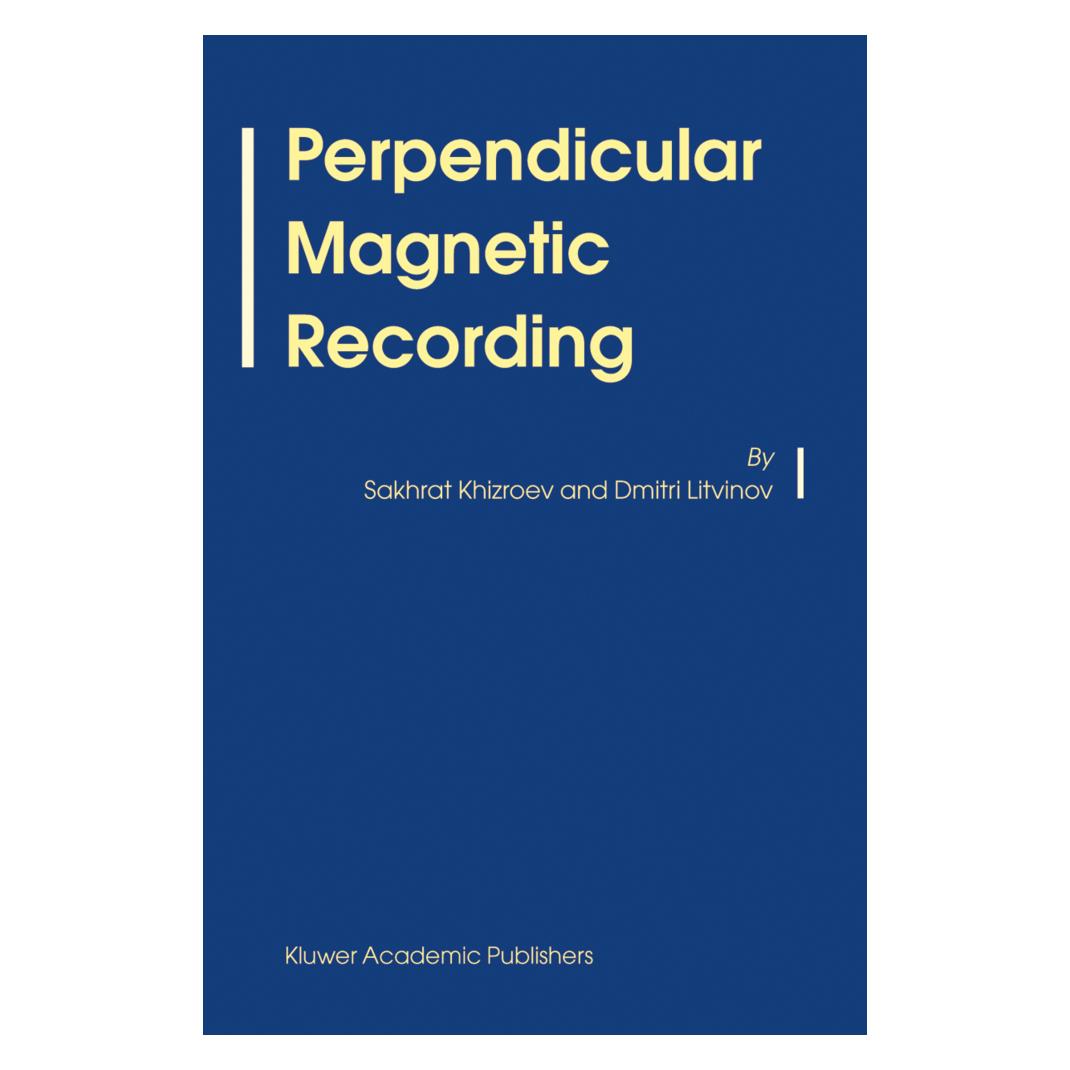 Springer Perpendicular Magnetic Recording (Englisch, Softcover, Dmitri Litvinov, Sakhrat Khizroev) (55374429)