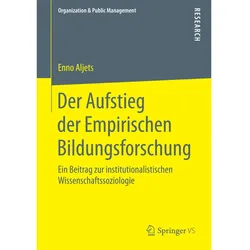 Der Aufstieg der Empirischen Bildungsforschung, Fachbücher von Enno Aljets