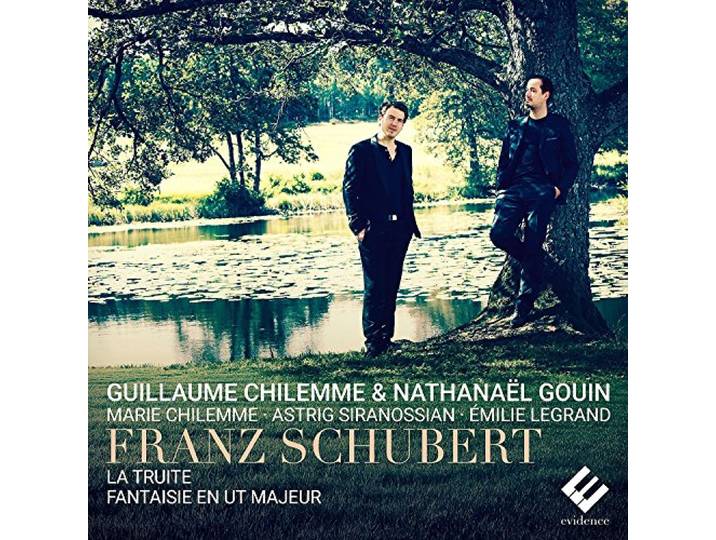 Guillaume Chilemme Nathanael Gouin - Quintet The Trout D667 Fantasie In